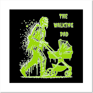 The Walking Dad Posters and Art